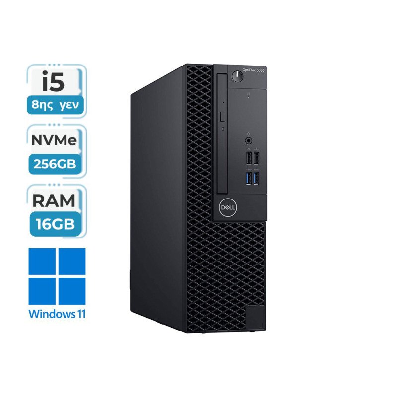Υπολογιστής DELL Optiplex 3060 sff (intel core i5 8500/16GB DDR4/256GB NVMe SSD/W11 Pro/GA+)